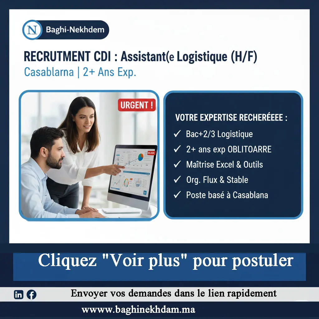 Recrutement Assistant Logistique CDI Casablanca Transport Stock Gestion Livraisons