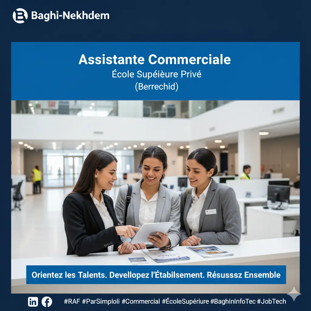 Recrutement Assistant Commercial École Supérieure Berrechid gestion inscriptions marketing primes
