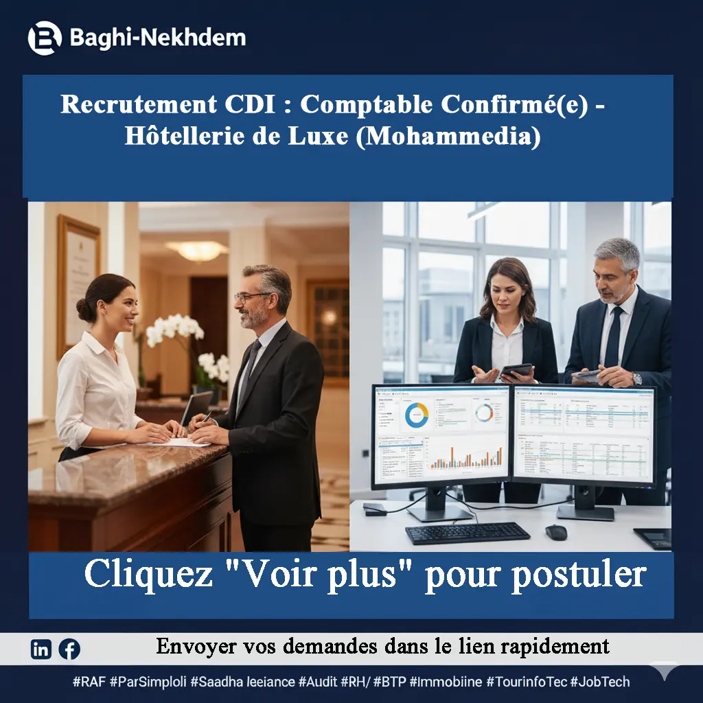 Recrutement Comptable Confirmé CDI Hôtellerie Luxe Mohammedia 3 ans expérience F&B Sage