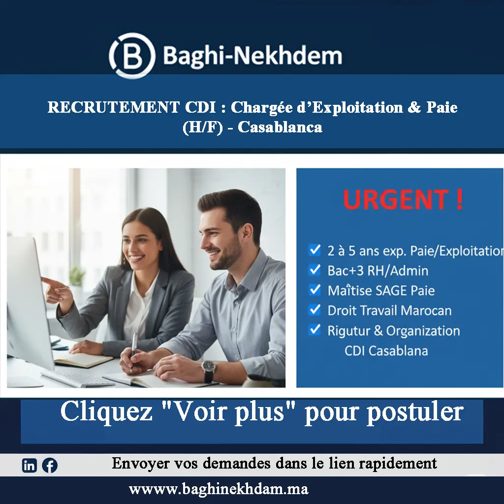 Recrutement Chargée Exploitation Paie CDI Casablanca SAGE RH Droit du Travail administration personnel