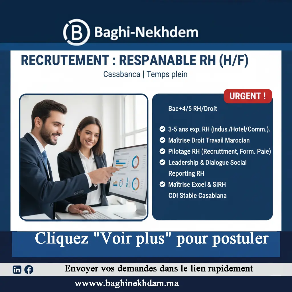 Recrutement Responsable RH CDI Casablanca 3-5 ans expérience Paie Recrutement Droit du Travail