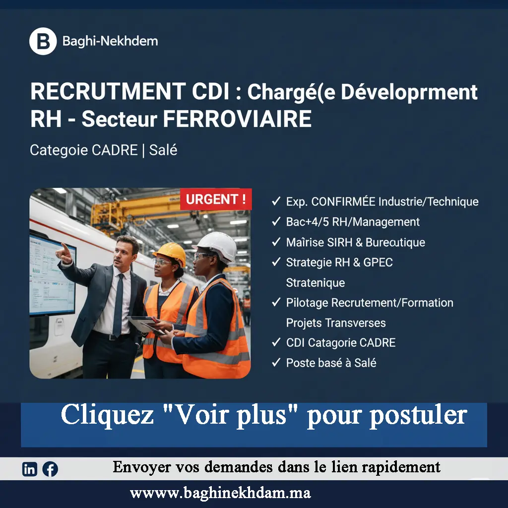 Recrutement Chargé Développement RH CDI Salé Ferroviaire GPEC Recrutement Formation Industrie