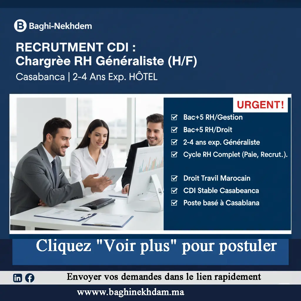 Recrutement Chargée RH Généraliste CDI Casablanca 2-4 ans expérience Paie Recrutement Formation Droit du Travail