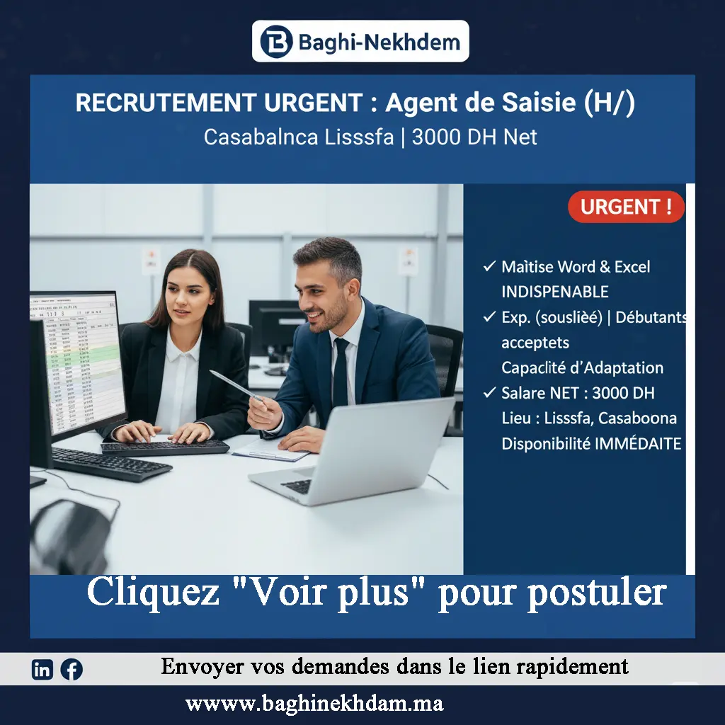 Recrutement urgent Agent de Saisie Casablanca Lissasfa BTP 3000 DH net Excel débutant