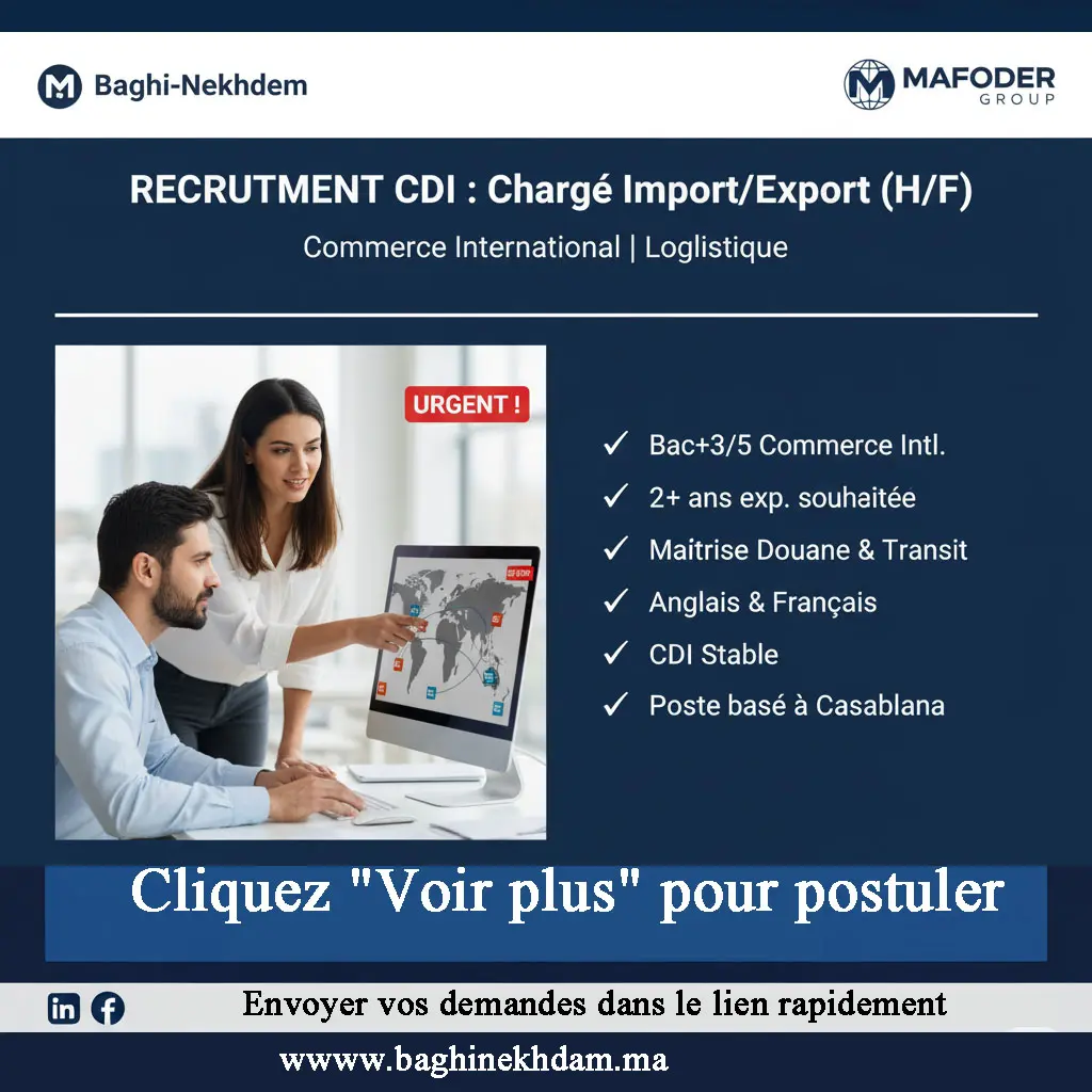 Recrutement Chargé Import Export CDI Mafoder Group Commerce International Incoterms Douanes