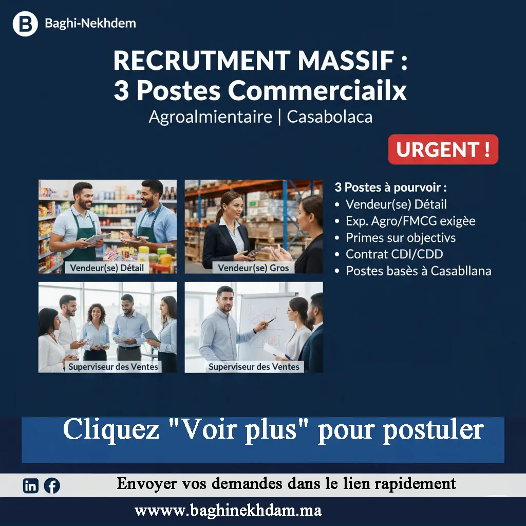 Recrutement 3 Postes Commerciaux Casablanca Agroalimentaire Vendeur Superviseur FMCG