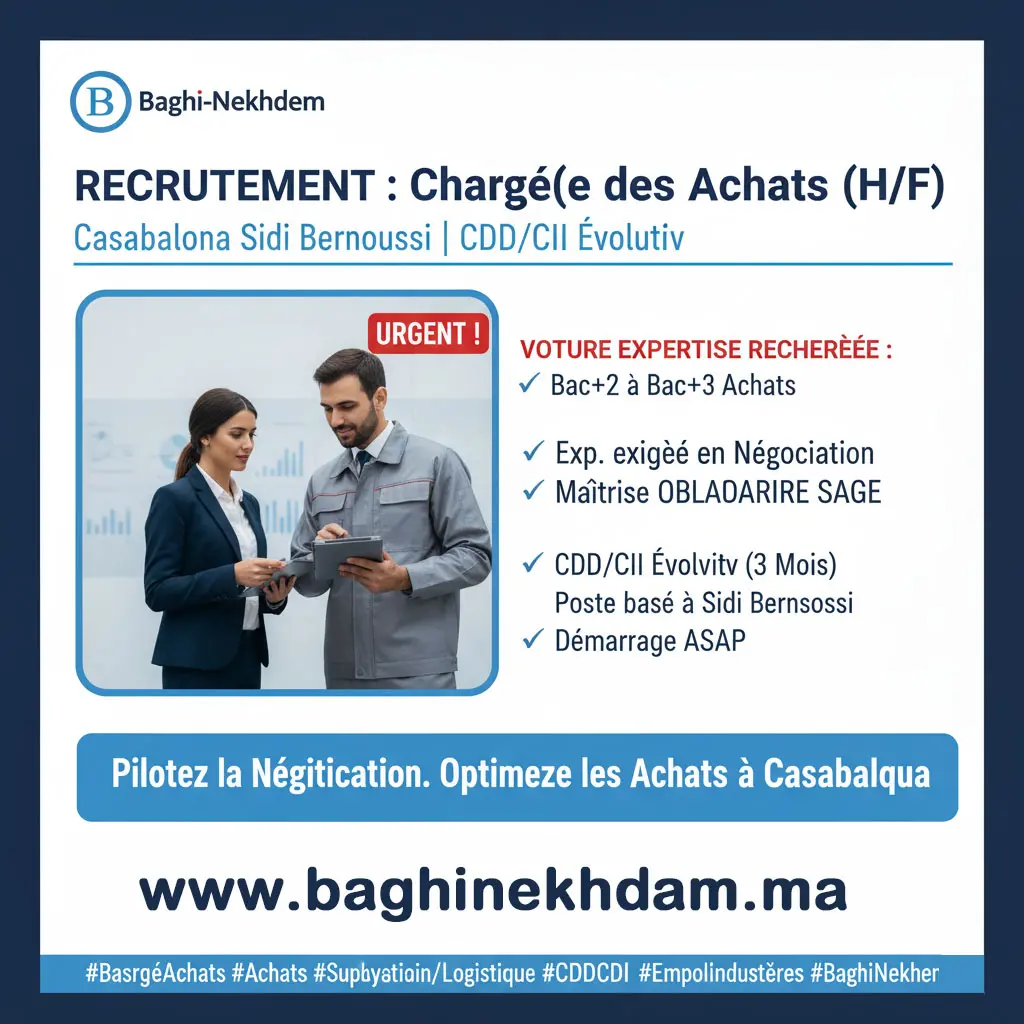 Recrutement Chargé Achats CDD CDI Casablanca Sidi Bernoussi SAGE Négociation Fournisseurs